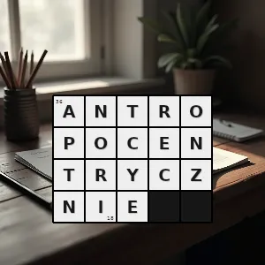 Hasło krzyżówkowe antropocentryzm - antropocentrycznie – rozwiązanie, synonimy, podpowiedzi i definicje krzyżówkowe