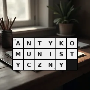 Hasło krzyżówkowe przeciwny komunizmowi - antykomunistyczny – rozwiązanie, synonimy, podpowiedzi i definicje krzyżówkowe