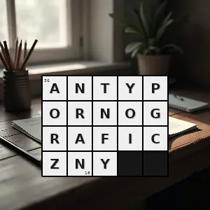 Hasło krzyżówkowe taki który jest przeciwny pornografii - antypornograficzny – rozwiązanie, synonimy, podpowiedzi i definicje krzyżówkowe