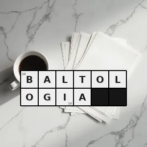 Hasło krzyżówkowe bałtologia - baltologia – rozwiązanie, synonimy, podpowiedzi i definicje krzyżówkowe