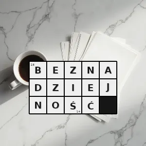 Hasło krzyżówkowe beznadzieja tragizm - beznadziejność – rozwiązanie, synonimy, podpowiedzi i definicje krzyżówkowe