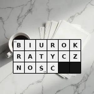 Hasło krzyżówkowe ślepy i nadmierny formalizm urzędniczy stawianie przepisów i wymogów formalnych ponad ogólnym dobrem społecznym - biurokratyczność – rozwiązanie, synonimy, podpowiedzi i definicje krzyżówkowe