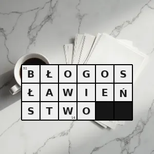 Hasło krzyżówkowe dobrodziejstwa - błogosławieństwo – rozwiązanie, synonimy, podpowiedzi i definicje krzyżówkowe