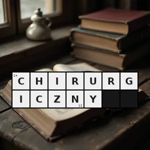 Hasło krzyżówkowe właściwy - chirurgiczny – rozwiązanie, synonimy, podpowiedzi i definicje krzyżówkowe