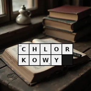 Hasło krzyżówkowe związany z chlorkiem pochodzący od chlorku - chlorkowy – rozwiązanie, synonimy, podpowiedzi i definicje krzyżówkowe