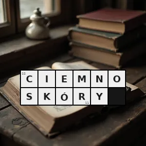 Hasło krzyżówkowe ma ciemną skórę - ciemnoskóry – rozwiązanie, synonimy, podpowiedzi i definicje krzyżówkowe