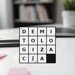 Hasło krzyżówkowe uwolnienie od mitów - demitologizacja – rozwiązanie, synonimy, podpowiedzi i definicje krzyżówkowe