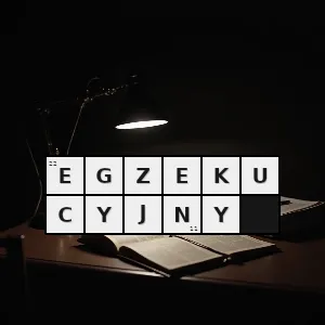 Hasło krzyżówkowe wykonawczy - egzekucyjny – rozwiązanie, synonimy, podpowiedzi i definicje krzyżówkowe