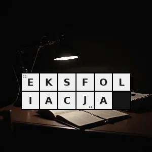 Hasło krzyżówkowe wypasanie - eksfoliacja – rozwiązanie, synonimy, podpowiedzi i definicje krzyżówkowe