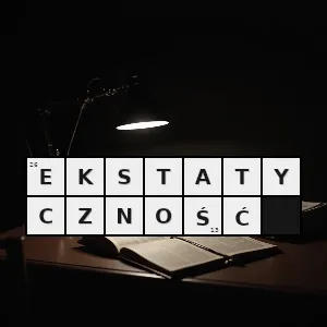 Hasło krzyżówkowe wzniosłość namiętność - ekstatyczność – rozwiązanie, synonimy, podpowiedzi i definicje krzyżówkowe