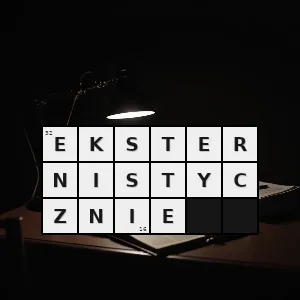 Hasło krzyżówkowe tak że ktoś przygotowuje się do egzaminów samodzielnie nie uczestnicząc w regularnych zajęciach - eksternistycznie – rozwiązanie, synonimy, podpowiedzi i definicje krzyżówkowe