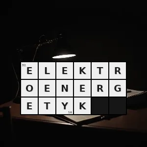 Hasło krzyżówkowe elektroenergetyka - elektroenergetyk – rozwiązanie, synonimy, podpowiedzi i definicje krzyżówkowe