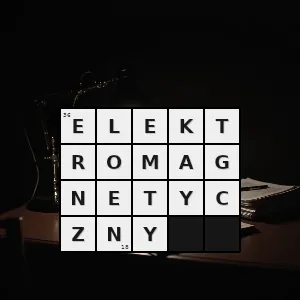 Hasło krzyżówkowe związany z elektromagnetyzmem - elektromagnetyczny – rozwiązanie, synonimy, podpowiedzi i definicje krzyżówkowe