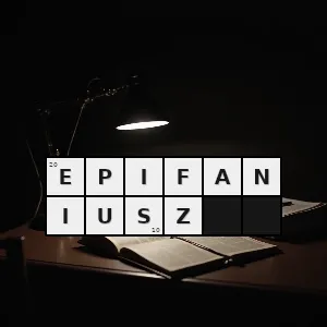 Rozwiązanie krzyżówki: solenizant z 7 iv - epifaniusz | hasła, synonimy i podpowiedzi Hasło krzyżówkowe solenizant z 7 iv - epifaniusz – rozwiązanie, synonimy, podpowiedzi i definicje krzyżówkowe