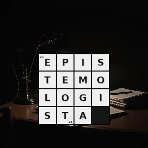 Hasło krzyżówkowe epistemologizm - epistemologista – rozwiązanie, synonimy, podpowiedzi i definicje krzyżówkowe