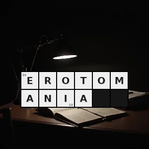Hasło krzyżówkowe nadmierna zmysłowość - erotomania – rozwiązanie, synonimy, podpowiedzi i definicje krzyżówkowe
