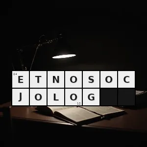 Hasło krzyżówkowe specjalista zajmujący się badaniem organizacji i instytucji społecznych rożnych ludów - etnosocjolog – rozwiązanie, synonimy, podpowiedzi i definicje krzyżówkowe