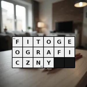 Hasło krzyżówkowe dotyczący fitogeografii np badanie fitogeograficzne - fitogeograficzny – rozwiązanie, synonimy, podpowiedzi i definicje krzyżówkowe