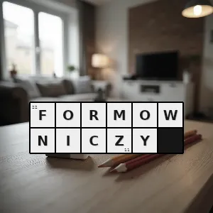 Hasło krzyżówkowe służący do formowania - formowniczy – rozwiązanie, synonimy, podpowiedzi i definicje krzyżówkowe