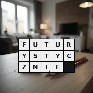 Hasło krzyżówkowe futuryzm - futurystycznie – rozwiązanie, synonimy, podpowiedzi i definicje krzyżówkowe