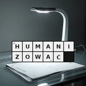 Hasło krzyżówkowe uosabiać uczłowieczać - humanizować – rozwiązanie, synonimy, podpowiedzi i definicje krzyżówkowe
