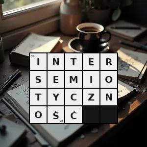 Rozwiązanie krzyżówki: intersemiotyczny - intersemiotyczność | hasła, synonimy i podpowiedzi Hasło krzyżówkowe intersemiotyczny - intersemiotyczność – rozwiązanie, synonimy, podpowiedzi i definicje krzyżówkowe