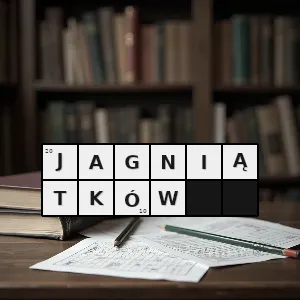 Hasło krzyżówkowe miejscowość przyłączona do jeleniej góry - jagniątków – rozwiązanie, synonimy, podpowiedzi i definicje krzyżówkowe