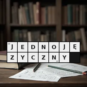 Hasło krzyżówkowe o człowieku mówiący jednym językiem - jednojęzyczny – rozwiązanie, synonimy, podpowiedzi i definicje krzyżówkowe