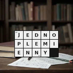 Rozwiązanie krzyżówki: taki który należy do jednego tego samego plemienia lub pochodzi z jednego tego samego plemienia także taki który składa się z jednego plemienia - jednoplemienny | hasła, synonimy i podpowiedzi Hasło krzyżówkowe taki który należy do jednego tego samego plemienia lub pochodzi z jednego tego samego plemienia także taki który składa się z jednego plemienia - jednoplemienny – rozwiązanie, synonimy, podpowiedzi i definicje krzyżówkowe