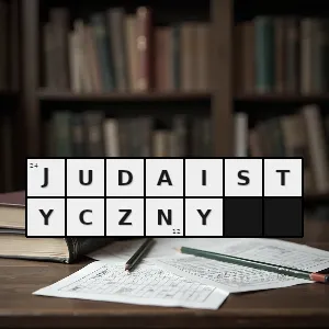 Rozwiązanie krzyżówki: judaistka - judaistyczny | hasła, synonimy i podpowiedzi Hasło krzyżówkowe judaistka - judaistyczny – rozwiązanie, synonimy, podpowiedzi i definicje krzyżówkowe