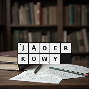 Hasło krzyżówkowe związany z jąderkiem małym kulistym ciałkiem w jądrze komórki - jąderkowy – rozwiązanie, synonimy, podpowiedzi i definicje krzyżówkowe