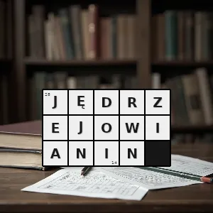 Hasło krzyżówkowe mieszka w jędrzejowie - jędrzejowianin – rozwiązanie, synonimy, podpowiedzi i definicje krzyżówkowe