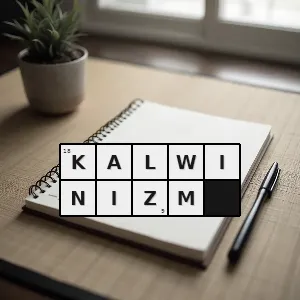 Hasło krzyżówkowe teozoficzny - kalwinizm – rozwiązanie, synonimy, podpowiedzi i definicje krzyżówkowe