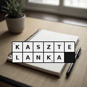 Hasło krzyżówkowe córka dawnego urzędnika sprawującego władzę nad zamkiem lub grodem - kasztelanka – rozwiązanie, synonimy, podpowiedzi i definicje krzyżówkowe