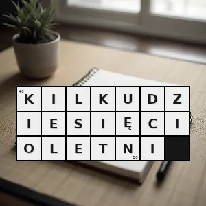 Hasło krzyżówkowe trwający kilkadziesiąt lat - kilkudziesięcioletni – rozwiązanie, synonimy, podpowiedzi i definicje krzyżówkowe