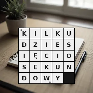 Rozwiązanie krzyżówki: taki który trwa kilkadziesiąt sekund - kilkudziesięciosekundowy | hasła, synonimy i podpowiedzi Hasło krzyżówkowe taki który trwa kilkadziesiąt sekund - kilkudziesięciosekundowy – rozwiązanie, synonimy, podpowiedzi i definicje krzyżówkowe