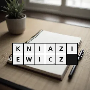 Rozwiązanie krzyżówki: karol otto kniaziewicz - kniaziewicz | hasła, synonimy i podpowiedzi Hasło krzyżówkowe karol otto kniaziewicz - kniaziewicz – rozwiązanie, synonimy, podpowiedzi i definicje krzyżówkowe