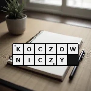 Hasło krzyżówkowe nomadyczny - koczowniczy – rozwiązanie, synonimy, podpowiedzi i definicje krzyżówkowe