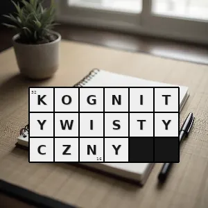 Hasło krzyżówkowe kognitywizm - kognitywistyczny – rozwiązanie, synonimy, podpowiedzi i definicje krzyżówkowe