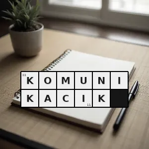 Hasło krzyżówkowe zdrobnienie od komunikat - komunikacik – rozwiązanie, synonimy, podpowiedzi i definicje krzyżówkowe