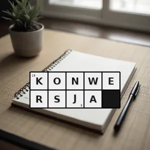 Hasło krzyżówkowe przemiana - konwersja – rozwiązanie, synonimy, podpowiedzi i definicje krzyżówkowe