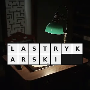 Hasło krzyżówkowe lastrykarski - lastrykarski – rozwiązanie, synonimy, podpowiedzi i definicje krzyżówkowe