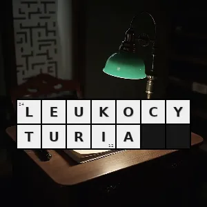 Hasło krzyżówkowe leukocytoza - leukocyturia – rozwiązanie, synonimy, podpowiedzi i definicje krzyżówkowe