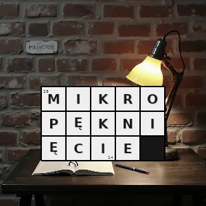 Hasło krzyżówkowe wada usterka materiału w postaci pęknięcia mikroskopijnych rozmiarów - mikropęknięcie – rozwiązanie, synonimy, podpowiedzi i definicje krzyżówkowe