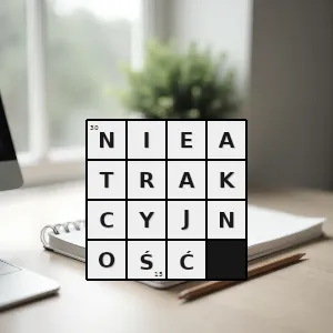 Hasło krzyżówkowe cecha osoby która nie wzbudza zainteresowania - nieatrakcyjność – rozwiązanie, synonimy, podpowiedzi i definicje krzyżówkowe