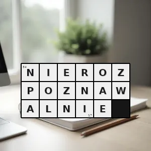 Hasło krzyżówkowe tak że czegoś lub kogoś nie można rozpoznać tak że nie da się czegoś lub kogoś zidentyfikować - nierozpoznawalnie – rozwiązanie, synonimy, podpowiedzi i definicje krzyżówkowe