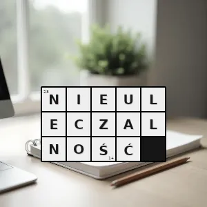 Hasło krzyżówkowe przenośnie wytrwałość niezmienność w jakiejś cesze - nieuleczalność – rozwiązanie, synonimy, podpowiedzi i definicje krzyżówkowe