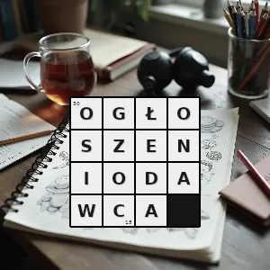 Hasło krzyżówkowe zamieszcza w prasie informacje że chciałby sprzedać kupić albo zamienić - ogłoszeniodawca – rozwiązanie, synonimy, podpowiedzi i definicje krzyżówkowe