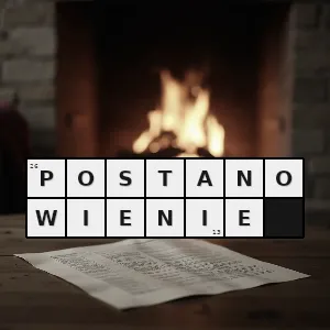 Hasło krzyżówkowe orzeczenie - postanowienie – rozwiązanie, synonimy, podpowiedzi i definicje krzyżówkowe