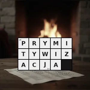 Hasło krzyżówkowe zubożenie - prymitywizacja – rozwiązanie, synonimy, podpowiedzi i definicje krzyżówkowe